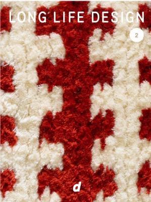 LONG LIFE DESIGN 2 祈りのデザイン