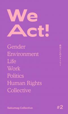 We Act! vol.2